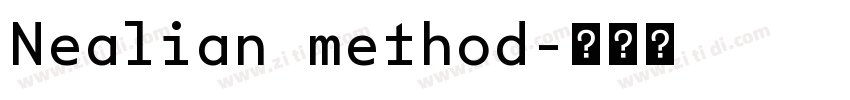 Nealian method字体转换